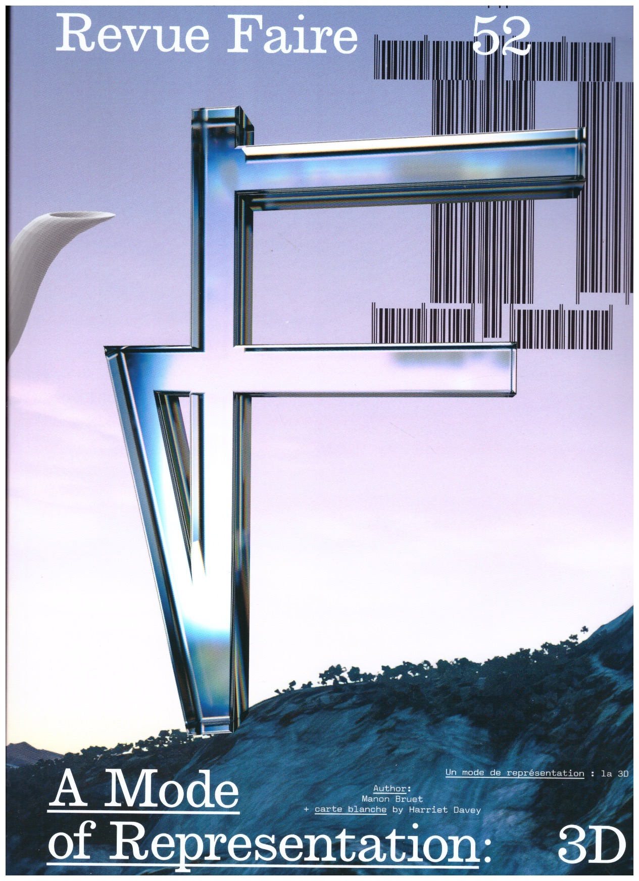 BRUET, Manon - Revue Faire – To look at things #52 – Un mode de représentation: la 3D / A Mode of Representation: 3D